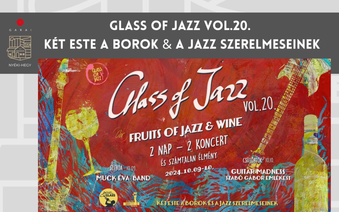 Borkóstoló és Jazz koncert